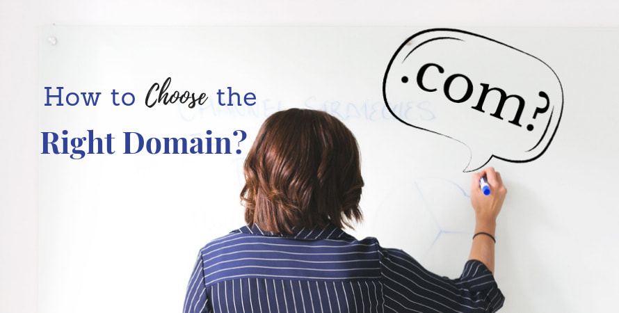 How To Choose The Right Domain Name